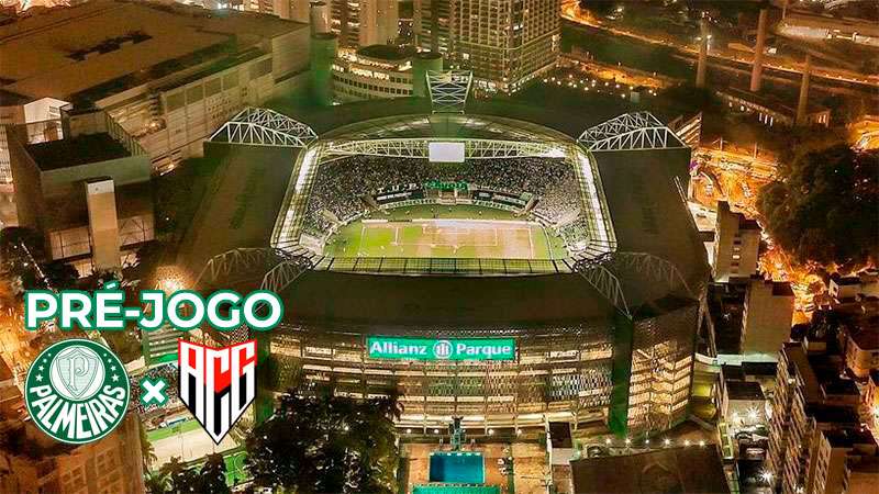 Pré-jogo Palmeiras x Atlético-GO