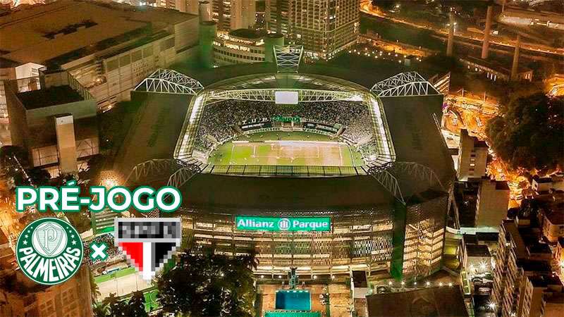 Pré-jogo Palmeiras x SPFC