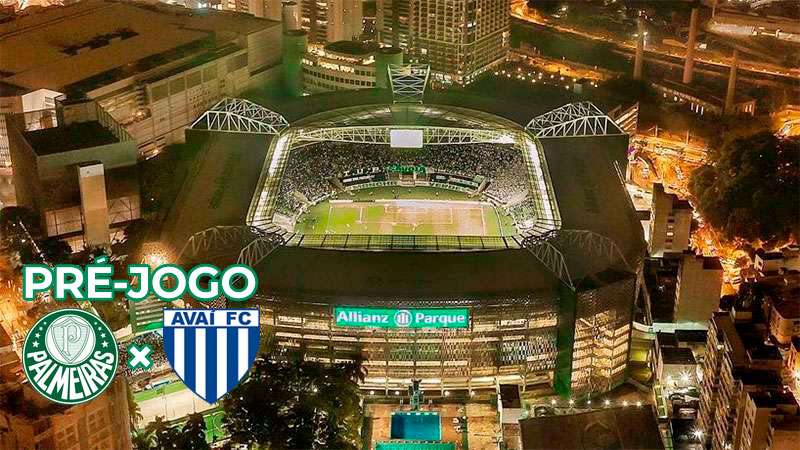 Pré-jogo Palmeiras x Avaí