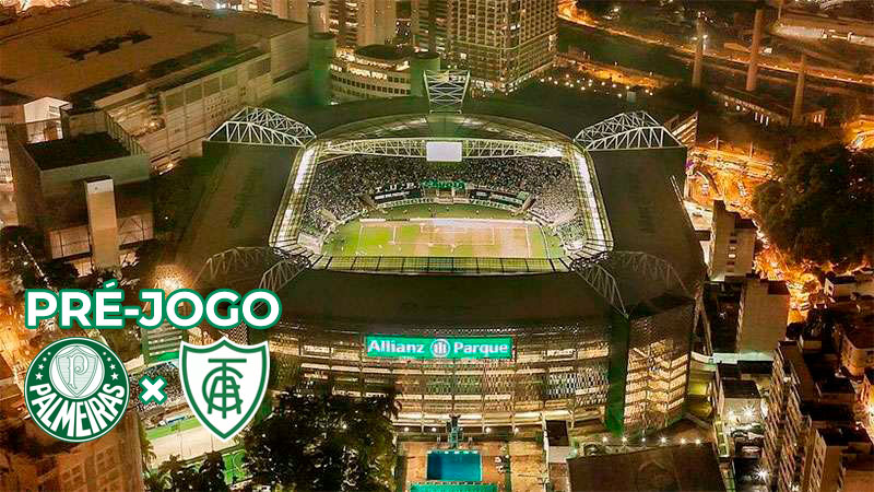 Pré-jogo Palmeiras x América-MG