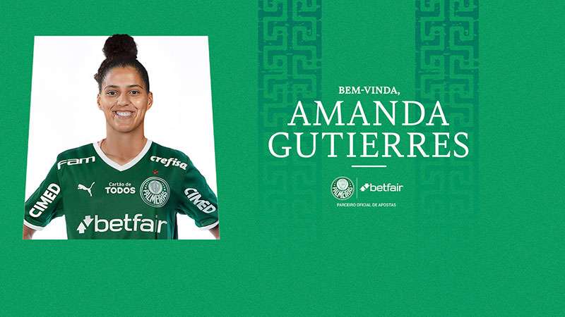 Feminino: Palmeiras anuncia contratação de Amanda Gutierres.