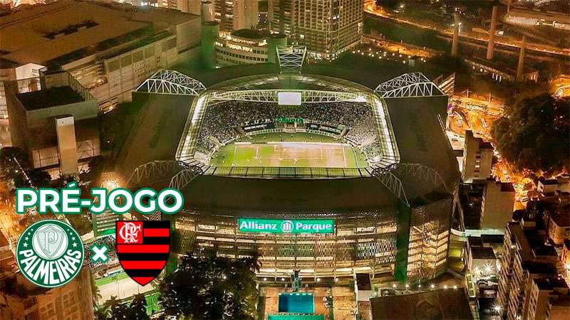 Pré-jogo Palmeiras x Flamengo