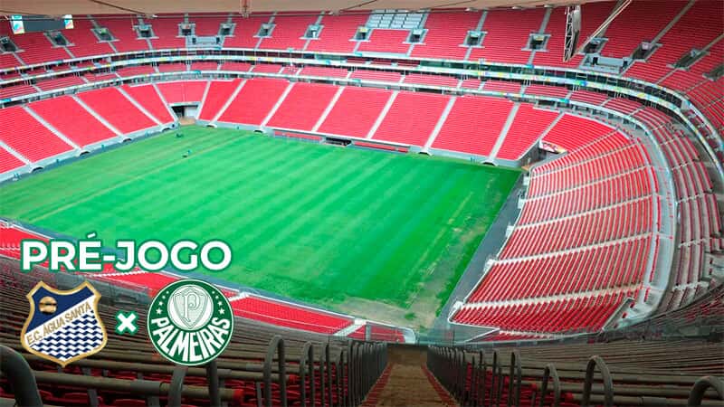 Pré-jogo Água Santa x Palmeiras